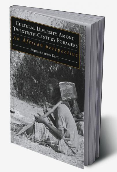 Cultural Diversity Among Twentieth-Century Foragers
