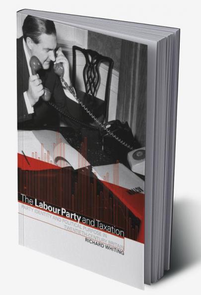 The Labour Party and Taxation