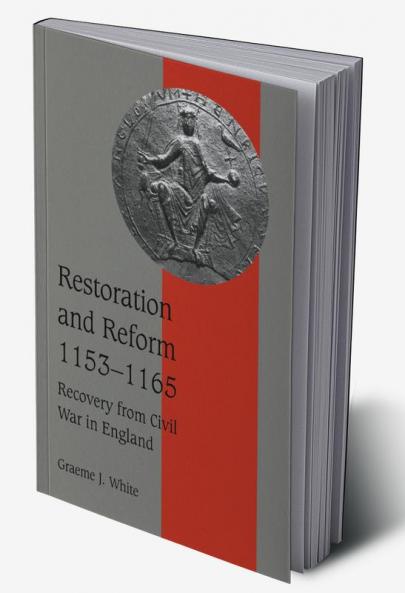 Restoration and Reform 1153 1165