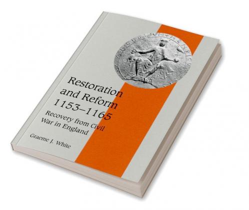 Restoration and Reform 1153 1165