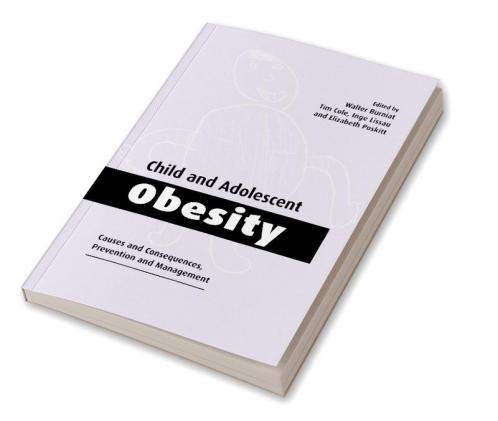 Child and Adolescent Obesity