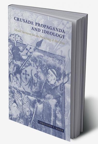 Crusade Propaganda and Ideology