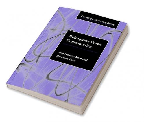 Delinquent-Prone Communities