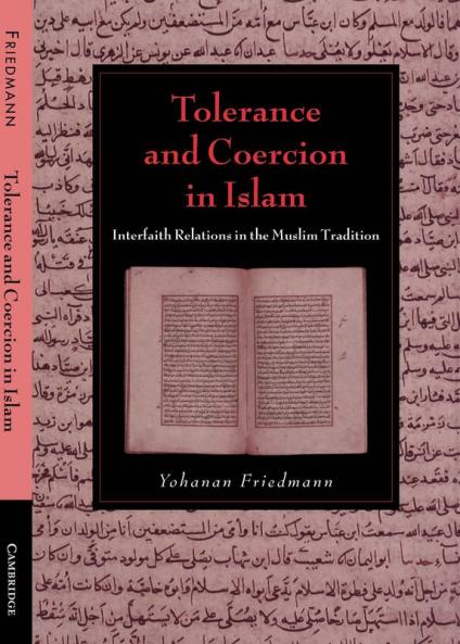 Tolerance and Coercion in Islam