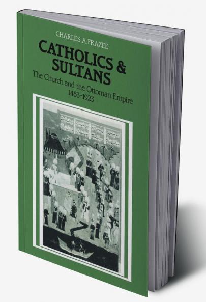 Catholics and Sultans