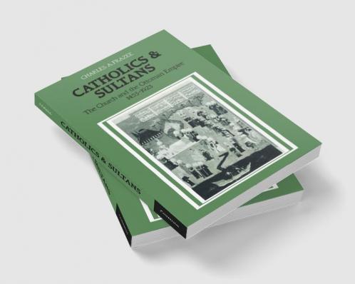 Catholics and Sultans