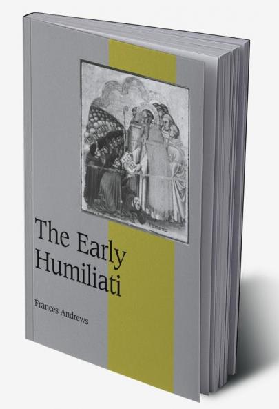 The Early Humiliati