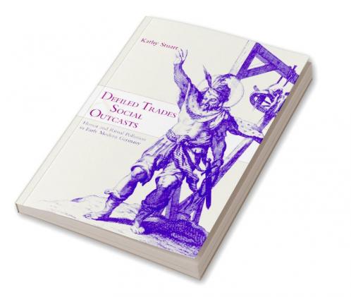 Defiled Trades and Social Outcasts