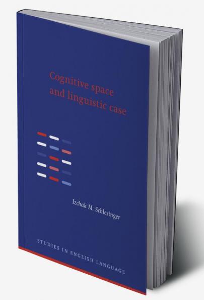 Cognitive Space and Linguistic Case