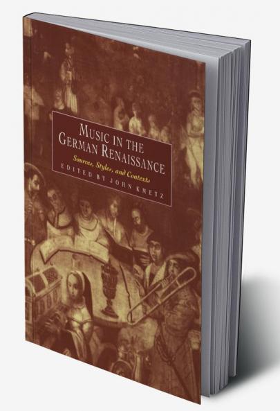 Music in the German Renaissance