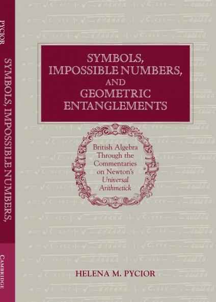 Symbols Impossible Numbers and Geometric Entanglements