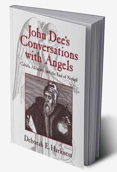 John Dee's Conversations with Angels