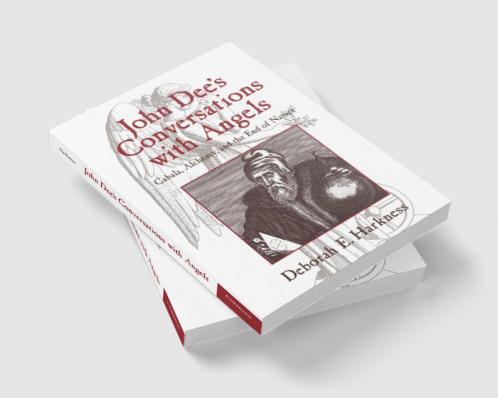 John Dee's Conversations with Angels