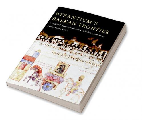 Byzantium's Balkan Frontier