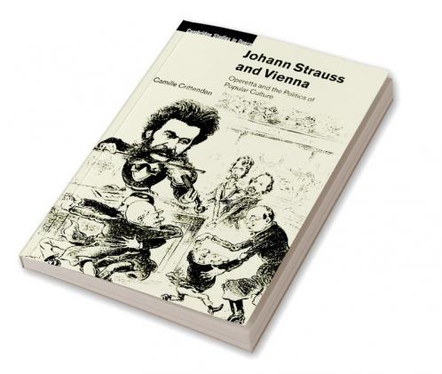 Johann Strauss and Vienna