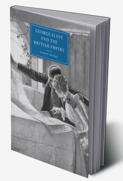 George Eliot and the British Empire