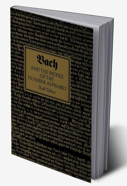 Bach and the Riddle of the Number Alphabet
