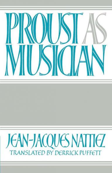 Proust as Musician