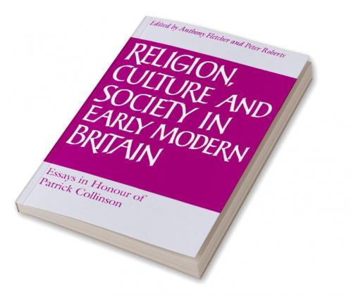 Religion Culture and Society in Early Modern Britain