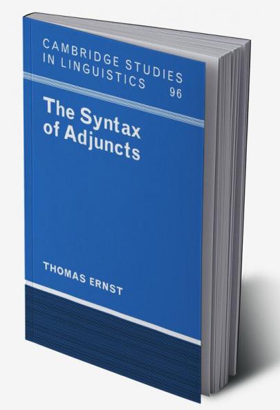 The Syntax of Adjuncts