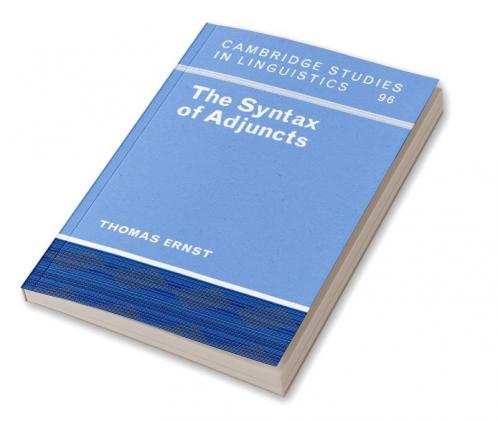 The Syntax of Adjuncts