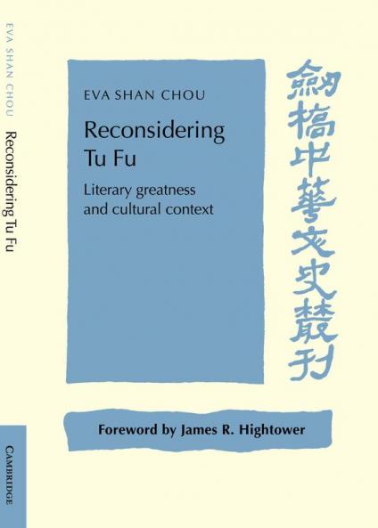 Reconsidering Tu Fu