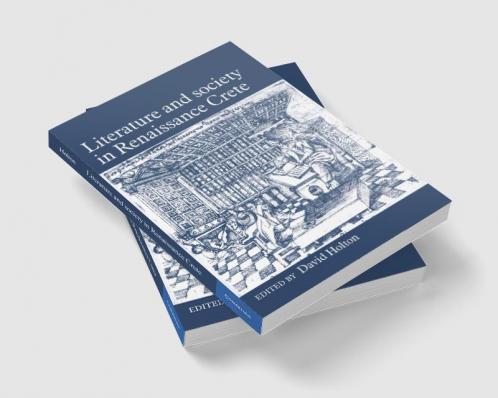 Literature and Society in Renaissance Crete