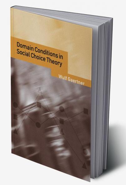 Domain Conditions in Social Choice Theory