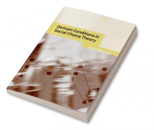 Domain Conditions in Social Choice Theory