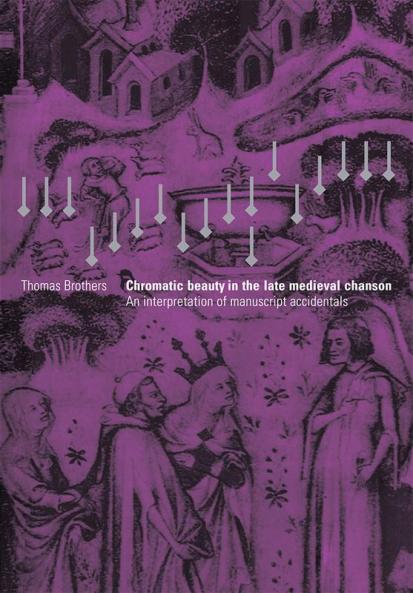 Chromatic Beauty in the Late Medieval Chanson