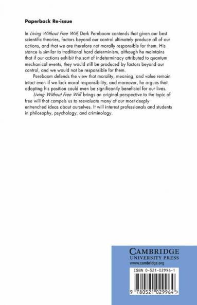 Living Without Free Will