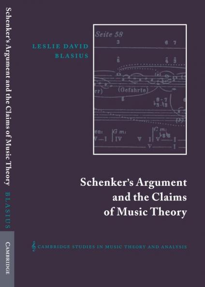 Schenker's Argument and the Claims of Music Theory