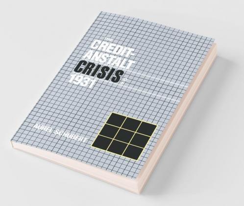 The Credit-Anstalt Crisis of 1931