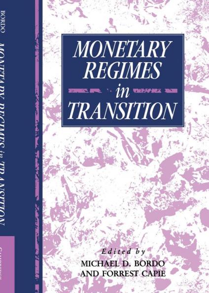 Monetary Regimes in Transition