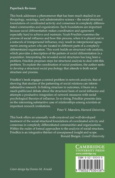 A Structural Theory of Social Influence