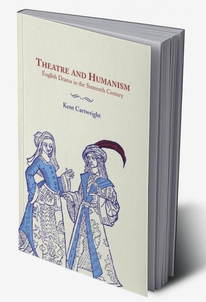 Theatre and Humanism