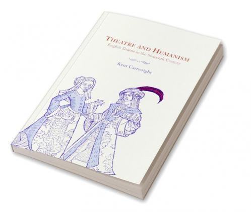 Theatre and Humanism