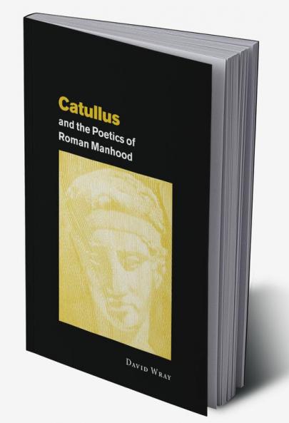 Catullus & the Poetics of Roma