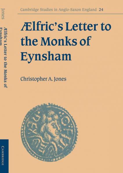 Aelfric's Letter to the Monks of Eynsham