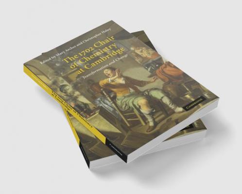 The 1702 Chair of Chemistry at Cambridge