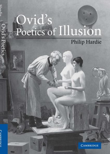 Ovid's Poetics of Illusion