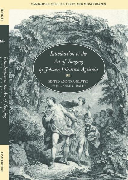 Introduction to the Art of Singing by Johann Friedrich Agricola
