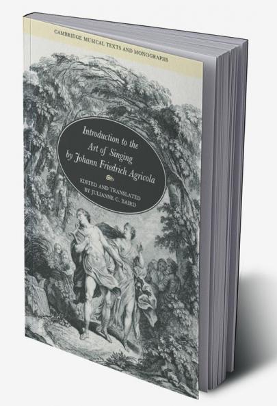 Introduction to the Art of Singing by Johann Friedrich Agricola