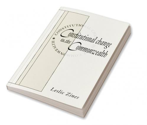 Constitutional Change in the Commonwealth