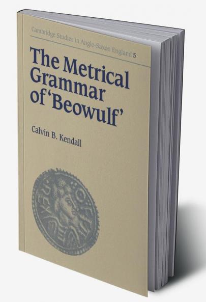 The Metrical Grammar of Beowulf