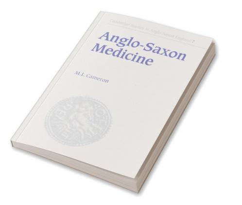 Anglo-Saxon Medicine