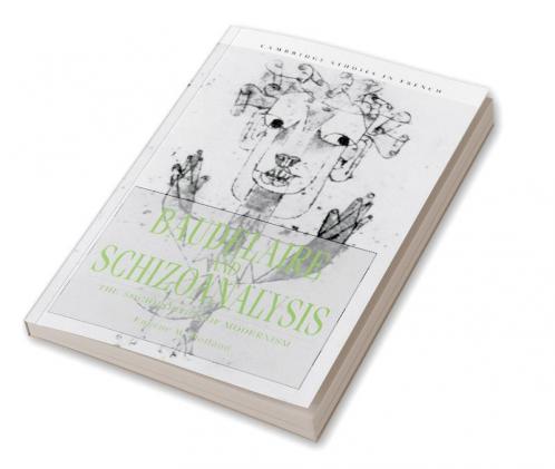 Baudelaire and Schizoanalysis