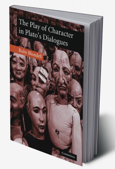 The Play of Character in Plato's Dialogues
