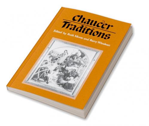 Chaucer Traditions
