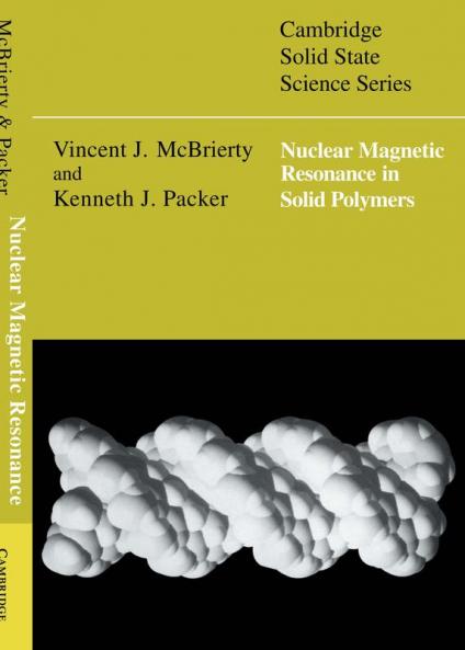 Nuclear Magnetic Resonance in Solid Polymers